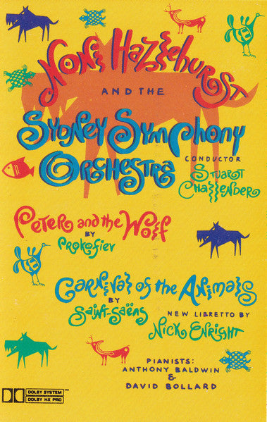 Noni Hazlehurst And The Sydney Symphony Orchestra : Peter And The Wolf / Carnival Of The Animals (Cass, Album)