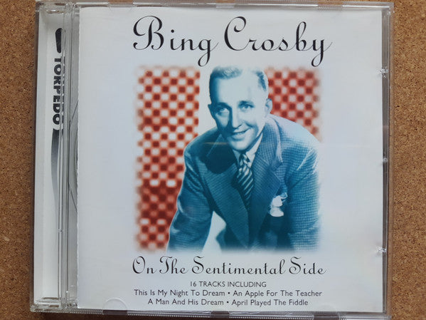 Bing Crosby : On The Sentimental Side (CD, Album, Comp)