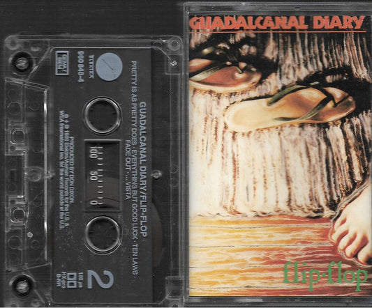 Guadalcanal Diary : Flip Flop (Cass, Album)