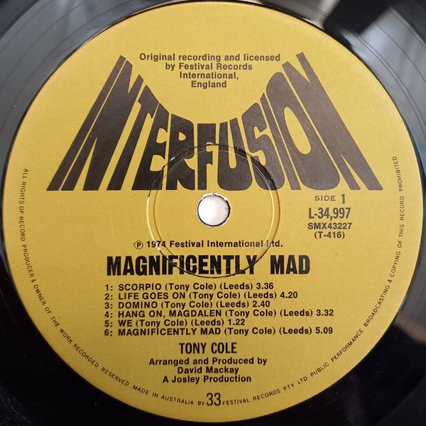Tony Cole : Magnificently Mad (LP, Album)