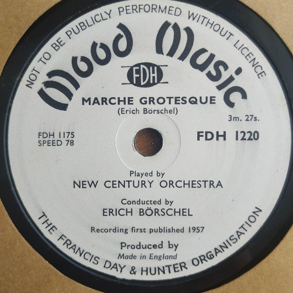 New Century Orchestra, Erich Börschel : Marche Grotesque / Momento Capricioso (Shellac, 12")