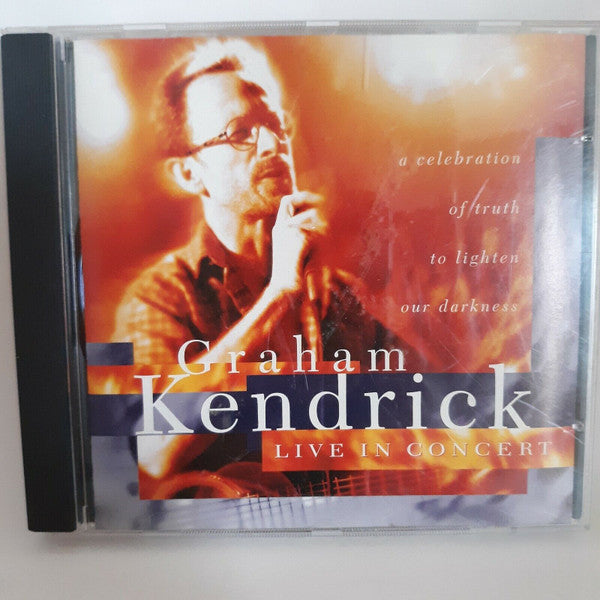 Graham Kendrick : Live In Concert (CD, Album)