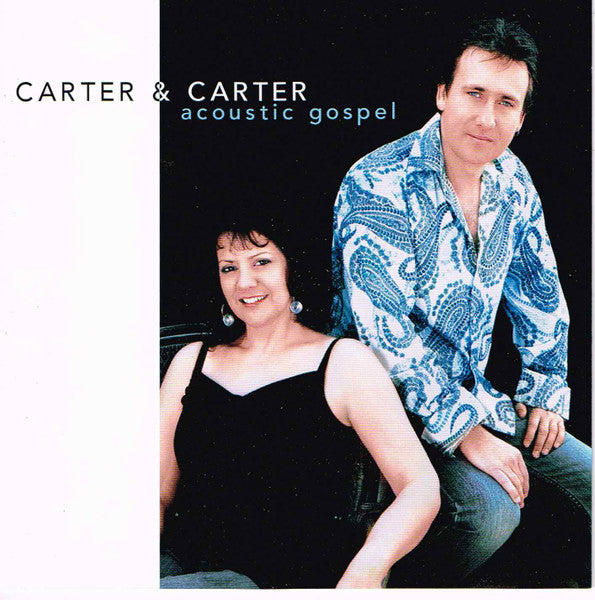 Carter & Carter : Acoustic Gospel (CD, Album)