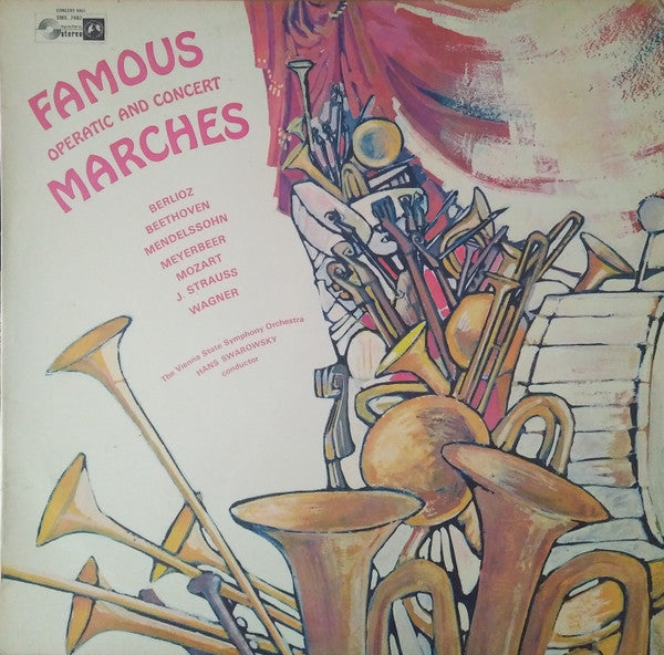 The Vienna State Symphony Orchestra* Conducted By Hans Swarowsky : Famous Opera And Concert Marches (LP)