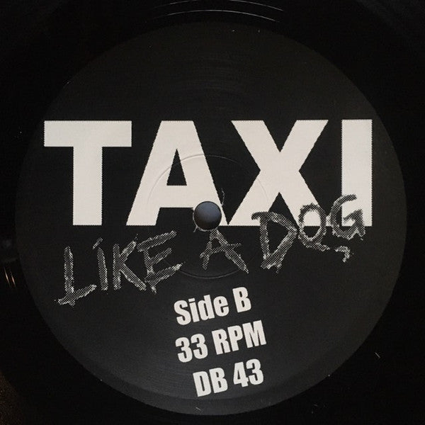 Taxi (16) : Like A Dog (LP, Album)