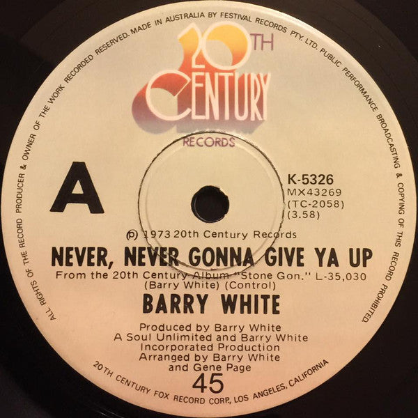 Barry White : Never, Never Gonna Give Ya Up (7", Single)