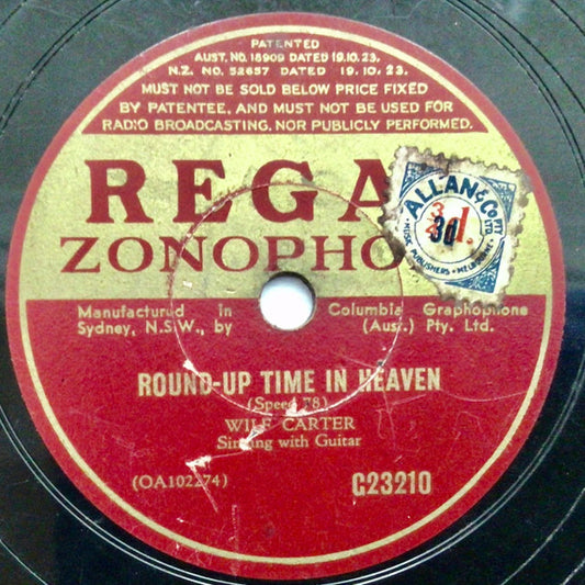 Wilf Carter : Round-Up Time In Heaven / Dreamy Prairie Moon  (Shellac, 10")