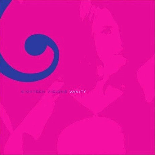 Eighteen Visions : Vanity (CD, Album)
