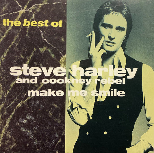 Steve Harley & Cockney Rebel : Make Me Smile - The Best Of Steve Harley And Cockney Rebel (CD, Comp)