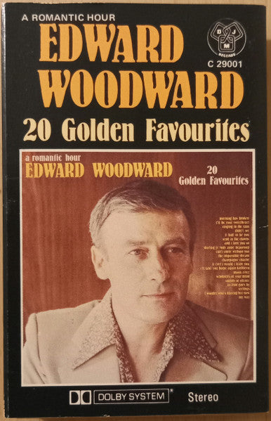 Edward Woodward : A Romantic Hour - 20 Golden Favourites (Cass, Album)