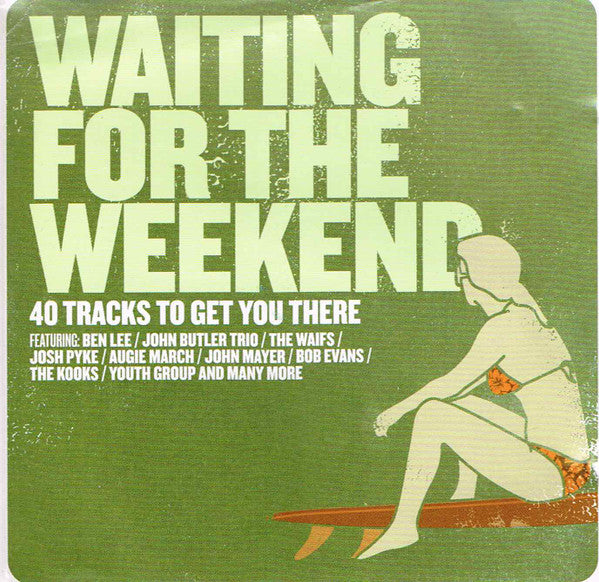 Various : Waiting For The Weekend (2xCD, Comp)