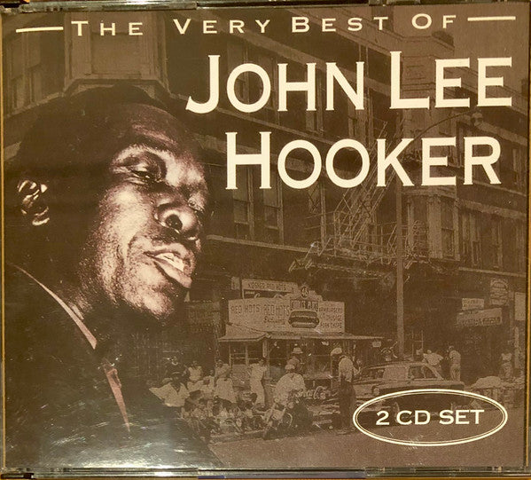 John Lee Hooker : The Very Best Of John Lee Hooker (2xCD, Comp, RM)