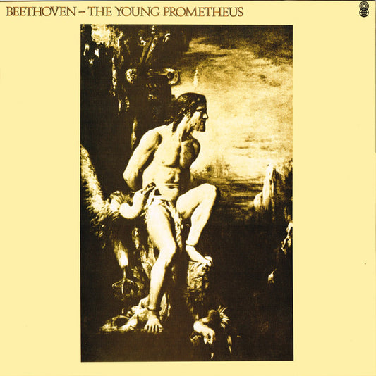 Ludwig van Beethoven : The Young Prometheus (LP)