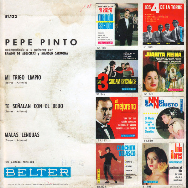 Pepe Pinto : Mi Trigo Limpio / Malas Lenguas / Te Señalan Con El Dedo (7")