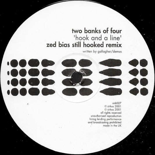 Two Banks Of Four : Hook & A Line (Zed Bias Still Hooked Remix) (12", S/Sided)
