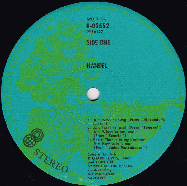 Georg Friedrich Händel / Richard Lewis (3) (Tenor) With Sir Malcolm Sargent Conducting London Symphony Orchestra : Where'er You Walk - Favourite Airs From Handel (LP, Album, Club, RE)