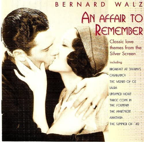 Bernard Walz : An Affair To Remember (CD, Album)