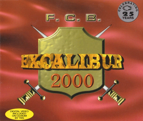 F.C.B. : Excalibur 2000 (CD, Single, Enh)