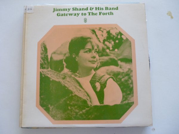 Jimmy Shand & His Band* : Gateway To The Forth (LP, Album, Club)