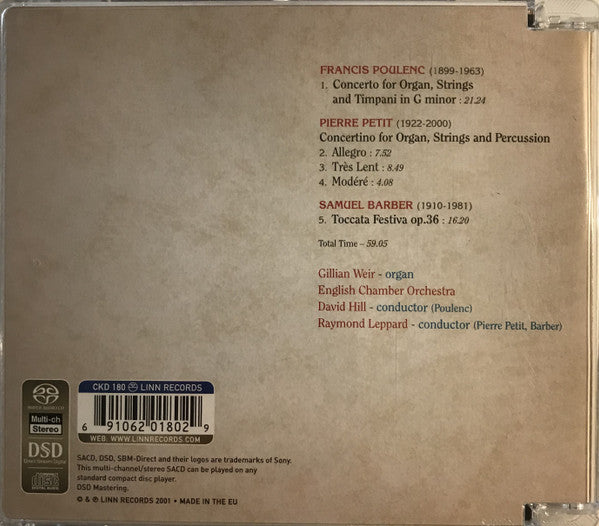 Gillian Weir, English Chamber Orchestra, David Hill, Raymond Leppard : Poulenc Concerto For Organ / Petit Concertino / Barber Toccata Festiva (SACD, Hybrid)