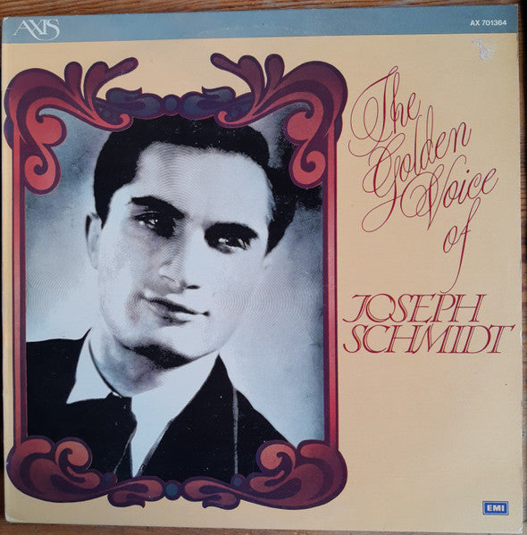 Joseph Schmidt : The Golden Voice Of Joseph Schmidt (LP, Comp)