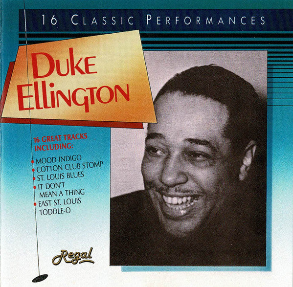 Duke Ellington : 16 Classic Performances (CD, Comp)