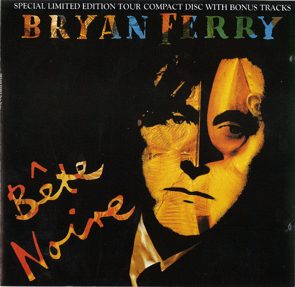 Bryan Ferry : Bête Noire (CD, Album, Ltd, RE)