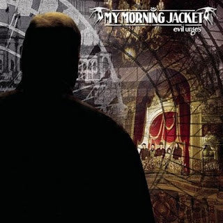 My Morning Jacket : Evil Urges (CD, Album, Dig)