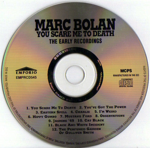 Marc Bolan : You Scare Me To Death (CD, Album, RE)