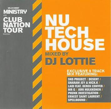 DJ Lottie* : Ministry And Club Nation Tour Present Nu Tech House (CD, Comp, Mixed)