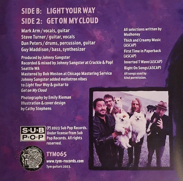 Mudhoney : Light Your Way / Get On My Cloud (7", Ltd, Pur)