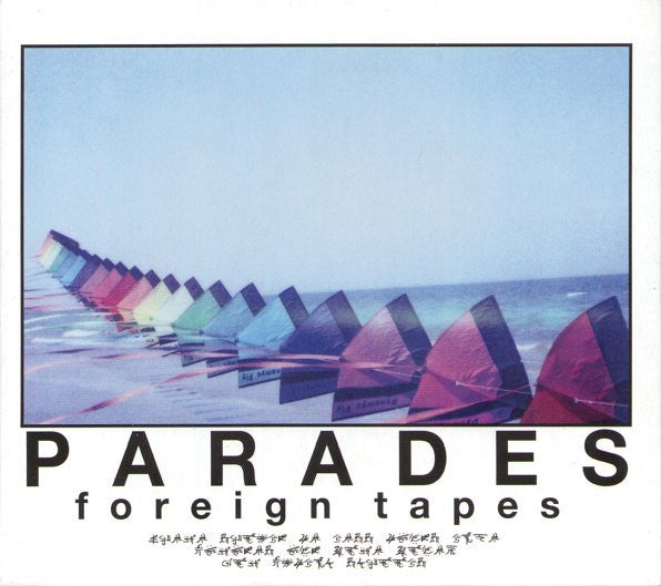 Parades : Foreign Tapes (CD, Album)