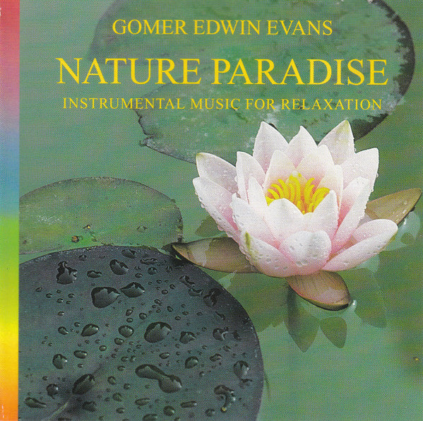 Gomer Edwin Evans : Nature Paradise (CD, Album)