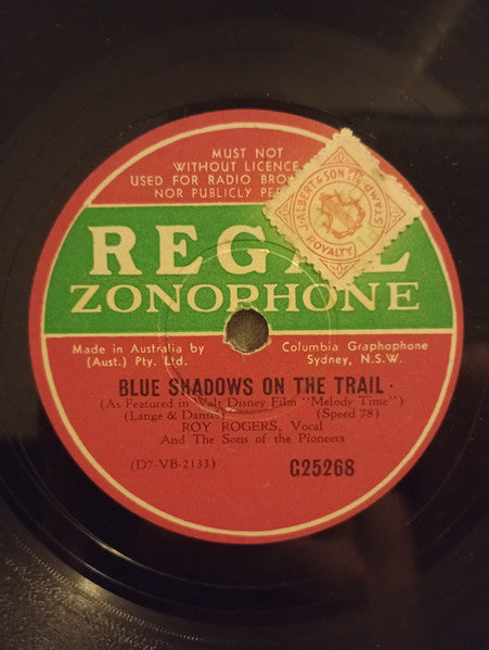 Roy Rogers (3), The Sons Of The Pioneers : Blue Shadows On The Trail / (There'll Never Be Another) Pecos Bill (Shellac, 10")