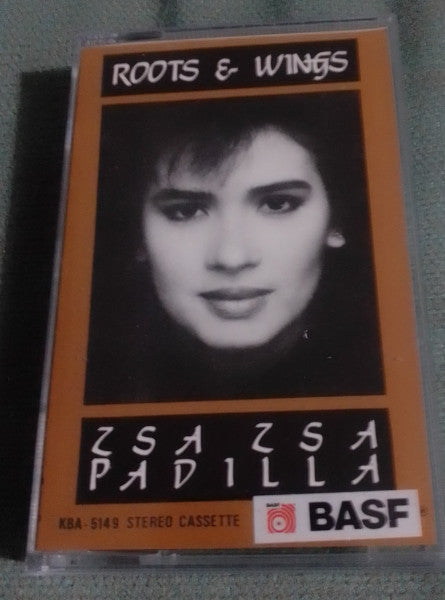 Zsa Zsa Padilla : Roots & Wings (Cass, Album)