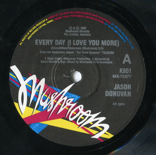 Jason Donovan : Every Day (I Love You More) (7", Single, Ltd)