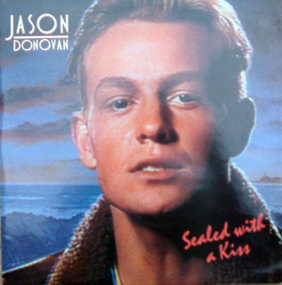Jason Donovan : Sealed With A Kiss (7", Single)
