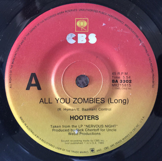 Hooters* : All You Zombies (Long) (7", Single)