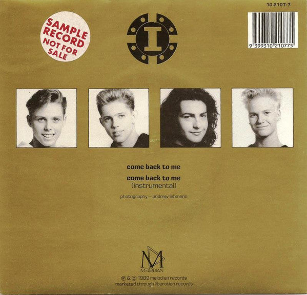 Indecent Obsession : Come Back To Me (7", Single)