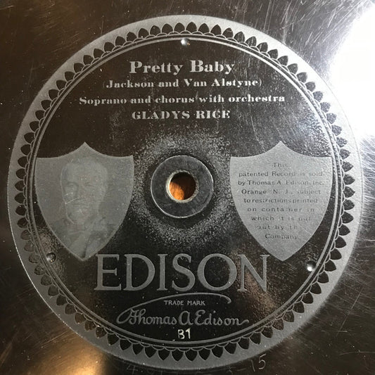 Gladys Rice, Walter Van Brunt : Pretty Baby / I Never Knew (Canary Cottage) (Edison Disc)