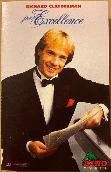 Richard Clayderman : Par Excellence (Cass, Album, RE, Bla)