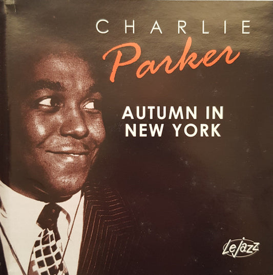Charlie Parker : Autumn In New York (CD, RE)
