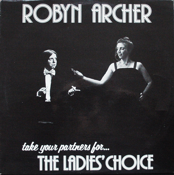Robyn Archer : Take Your Partners For... The Ladies Choice (LP, Album, Whi)