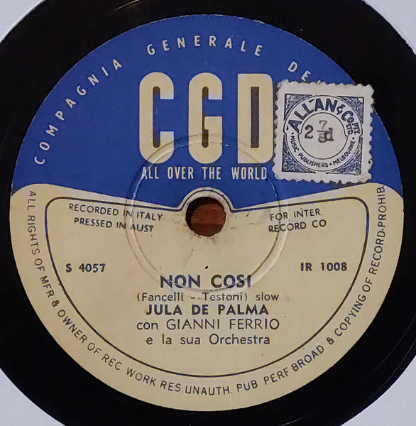 Jula De Palma, G. Consolini* : Non Cosi/Non Dirmi Nulla (Shellac, 10")