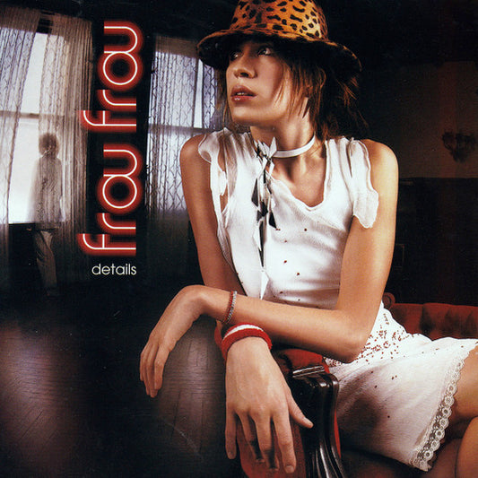 Frou Frou : Details (CD, Album, RE)