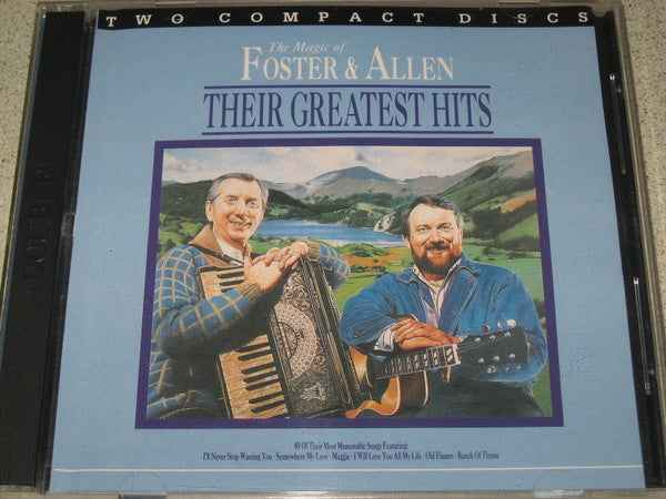 Foster & Allen : The Magic Of Foster & Allen - Their Greatest Hits (2xCD, Comp)