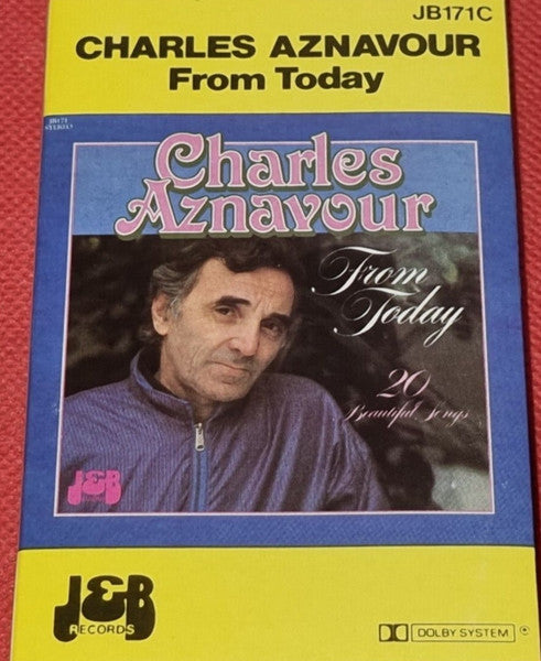 Charles Aznavour : From Today (Cass, Comp)