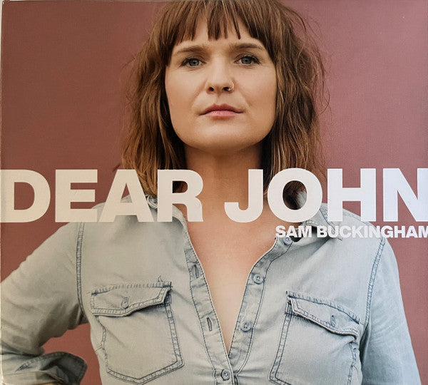 Sam Buckingham : Dear John (CD, Album)