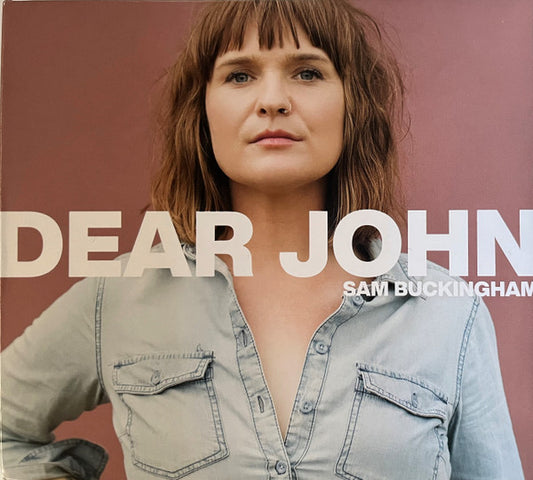 Sam Buckingham : Dear John (CD, Album)