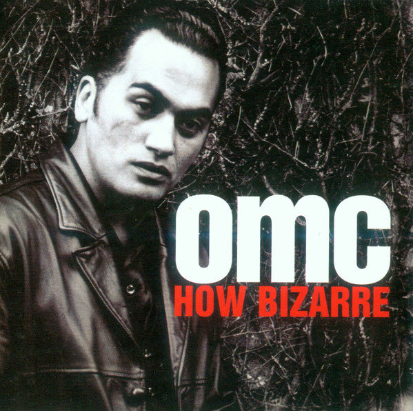 OMC : How Bizarre (CD, Album)